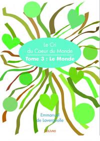 Le cri du cœur du monde