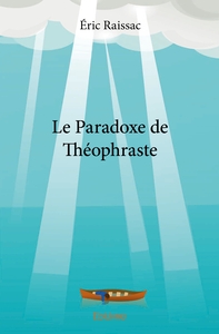 Le Paradoxe de Théophraste
