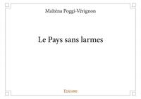 Le pays sans larmes