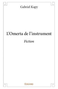 L’omerta de l’instrument