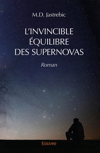L'INVINCIBLE ÉQUILIBRE DES SUPERNOVAS
