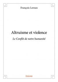 Altruisme et violence