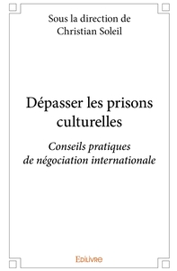 Dépasser les prisons culturelles