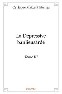 La dépressive banlieusarde