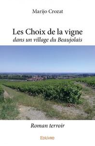 Les choix de la vigne