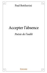 Accepter l'absence