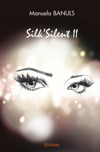 Silk'Silent II