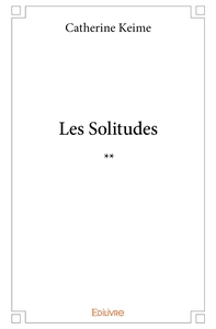 Les Solitudes - Tome 2