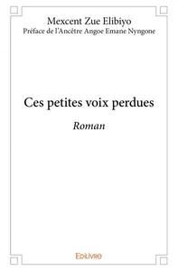 Ces petites voix perdues