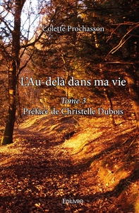 L'Au-delà dans ma vie - Tome 3