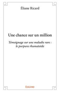 Une chance sur un million