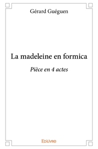 La madeleine en formica