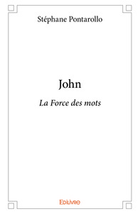 John - la force des mots
