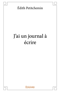 J'ai un journal à écrire