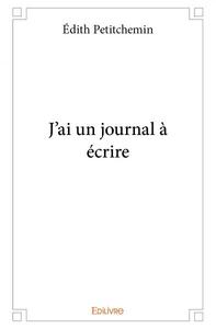 J’ai un journal à écrire