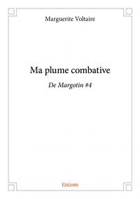 Ma plume combative