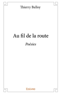 Au fil de la route