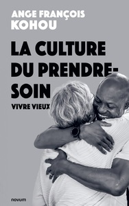 La culture du prendre-soin