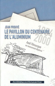 PAVILLON DU CENTENAIRE DE L'ALUMINIUM