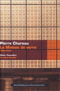 MAISON DE VERRE (LA) - PIERRE CHAREAU