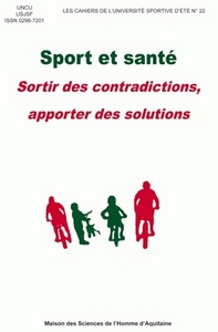 SPORT ET SANTE - SORTIR DES CONTRADICTIONS, APPORTER DES SOLUTIONS