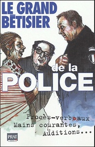 Le grand betisier de la police