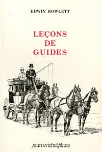 LECONS DE GUIDES  (EDW.HOWLETT)