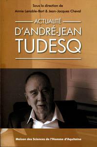 ACTUALITE D'ANDRE-JEAN TUDESQ