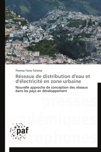 Réseaux de distribution d'eau et d'électricité en zone urbaine