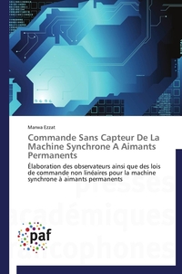 Commande sans capteur de la machine synchrone a aimants permanents