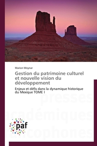 Gestion du patrimoine culturel et nouvelle vision du développement