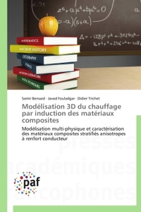 MODELISATION 3D DU CHAUFFAGE PAR INDUCTION DES MATERIAUX COMPOSITES