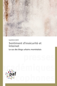 SENTIMENT D'INSECURITE ET INTERNET