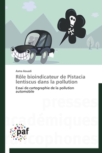 ROLE BIOINDICATEUR DE PISTACIA LENTISCUS DANS LA POLLUTION