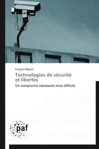 TECHNOLOGIES DE SECURITE ET LIBERTES