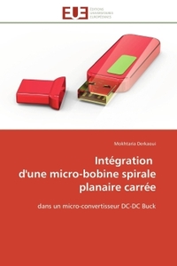 INTEGRATION D'UNE MICRO-BOBINE SPIRALE PLANAIRE CARREE