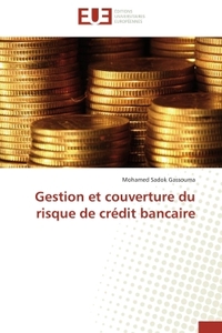 Gestion et couverture du risque de crédit bancaire