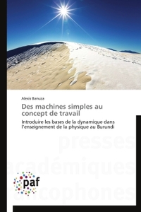 DES MACHINES SIMPLES AU CONCEPT DE TRAVAIL