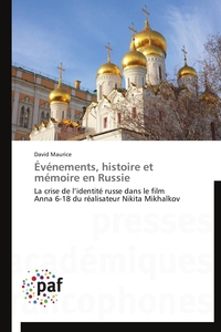 Événements, histoire et mémoire en russie
