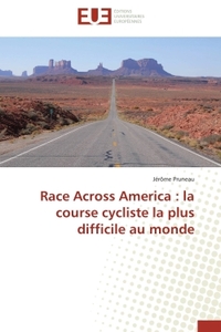 Race Across America : la course cycliste la plus difficile au monde