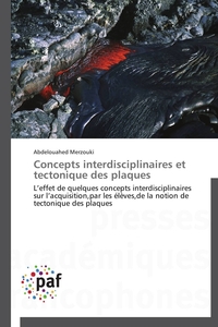 Concepts interdisciplinaires et tectonique des plaques