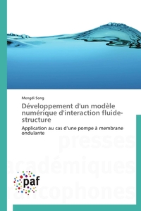 DEVELOPPEMENT D'UN MODELE NUMERIQUE D'INTERACTION FLUIDE-STRUCTURE