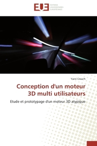 Conception d'un moteur 3D multi utilisateurs