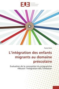 L intégration des enfants migrants au domaine préscolaire