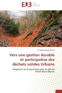 Vers une gestion durable et participative des déchets solides urbains