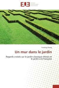 Un mur dans le jardin