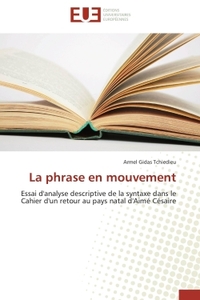 La phrase en mouvement