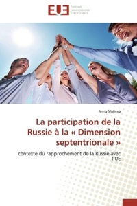 La participation de la russie à la « dimension septentrionale »