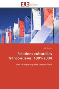 Relations culturelles franco-russes: 1991-2004