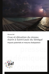 CRUE ET ELEVATION DU NIVEAU MARIN A SAINT-LOUIS DU SENEGAL